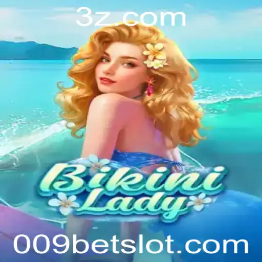 Explorando o Mundo de BikiniLady e a Tendência de Jogos de Azar com 009bet