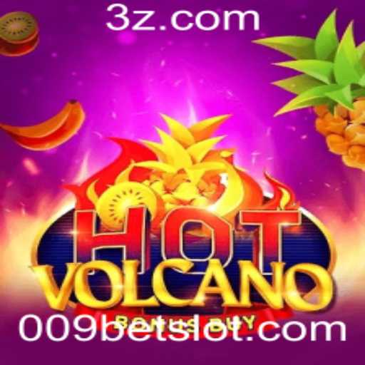 Descubra o Empolgante Mundo de HotVolcanoBonusBuy no 009bet