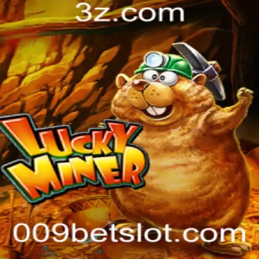 LuckyMiner: Descubra o Mundo Emocionante do Jogo com 009bet